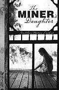 The Miners Daughter